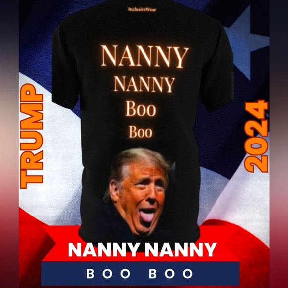 Trump Stop The Orange Man Make Him Stop Unisex Cut & Sew Tee .. Nanny Nanny Boo - Picture 2 of 4